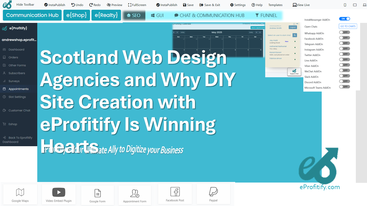 Scotland Web Design Agencies and Why DIY Site Creation with eProfitify Is Winning Hearts